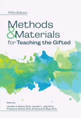 Methods and Materials for Teaching the Gifted, Hardcover by Robins, Jennifer;...