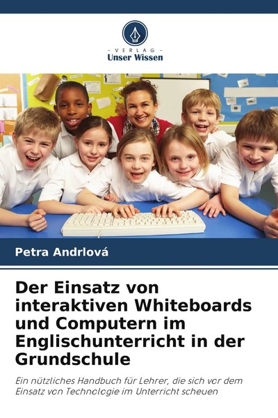 Petra Andrlová | Der Einsatz Von Interaktiven Whiteboards Und Computern Im...-image