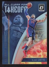 2018 DONRUSS OPTIC BLAKE GRIFFIN 11 ALL CLEAR FOR TAKEOFF HOLO DETROIT PISTONS