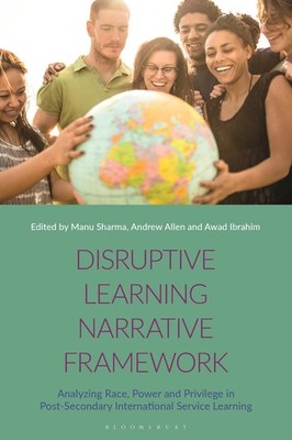 Disruptive Learning Narrative Framework: Analyzing Race, Power and Privilege in