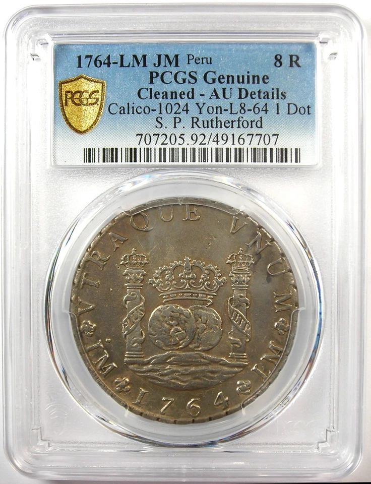 1764 Peru Pillar Dollar 8 Reales Silver Coin 8R - Certified PCGS AU Details - Image 2 of 4