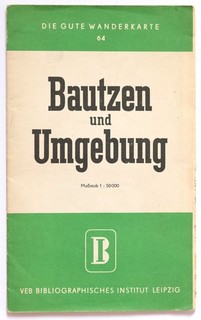Die gute Wanderkarte 64: Bautzen und Umgebung 1:50.000 VEB Bibliographisches...