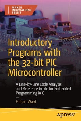 EINFÜHRUNGSPROGRAMME MIT DEM 32BIT PI von WARD HUBERT HENRY (Taschenbuch)