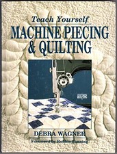 Teach Yourself Machine Piecing and Quilting, Patterns