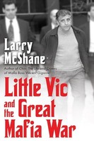 Larry Mcshane - Little Vic And The Great Mafia War - Hardback - G245Z