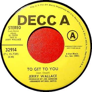 JERRY WALLACE 45 RPM - To Get to You / Time | eBay