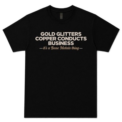 GOLD GLITZER, KUPFER FÜHRT GESCHÄFT UNEDLE METALLE SPEZIALIST T-SHIRT Händler