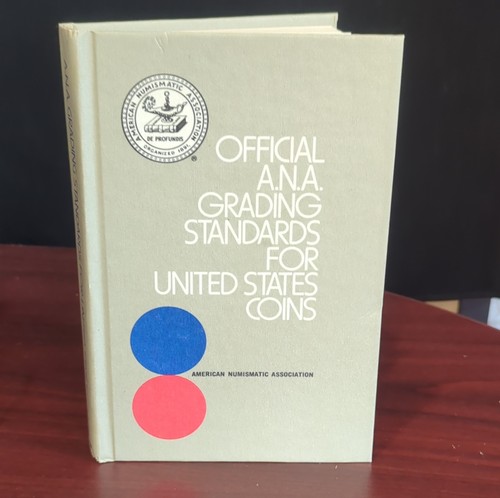 1977 Whitman Official A.N.A. Grading Standards for U.S. Coins Ken Bressett 
