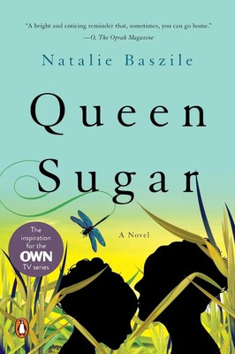 Queen Sugar A Novel Natalie Baszile Taschenbuch Einband - flex.(Paperback) 2015