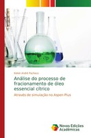 Kelvin André Pacheco | AnáLise Do Processo De Fracionamento De óLeo Essencial...