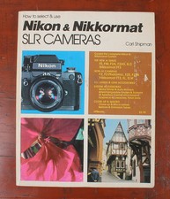 BOOK: HOW TO SELECT AND USE NIKON NIKKORMAT SLR CAMERAS 1978/168851