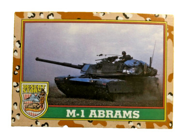 Desert Storm 1991 M1A1 Abrams Main Battle Tank Card 43 Topps #51