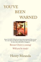 Henry Miranda | You've Been Warned | Taschenbuch | Englisch (2008) | Xlibris