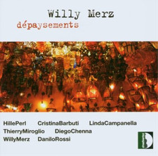 - Willy Merz: Depaysement (CD) Album (US IMPORT)