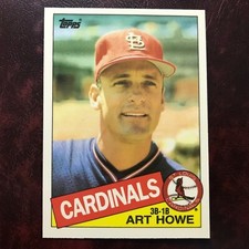 1985 Topps TIFFANY Set ART HOWE #204 ST. LOUIS CARDINALS ** MINT ** HIGH GRADE 