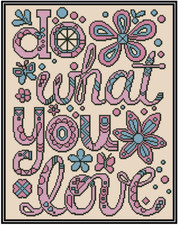 Do What You Love Pink and Blue Counted Cross Stitch Chart No. 43-101