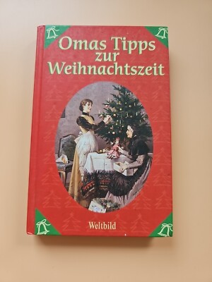 Omas Tipps zur Weihnachtszeit Burghard Bartos, Advent Weihnachten, Silvester 150