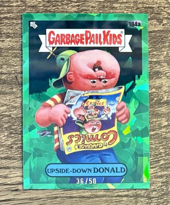 2022 Garbage Pail Kids Sapphire Green Refractor /50 Upside-Down Donald 184a