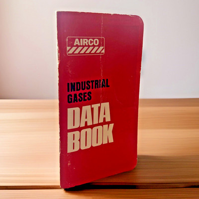 AIRCO ~ Industrial Gases Data Book ~ AIG-1077R ~ 1977 ~ Paperback