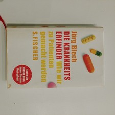 Die Krankheitserfinder. Wie wir zu Patienten ...