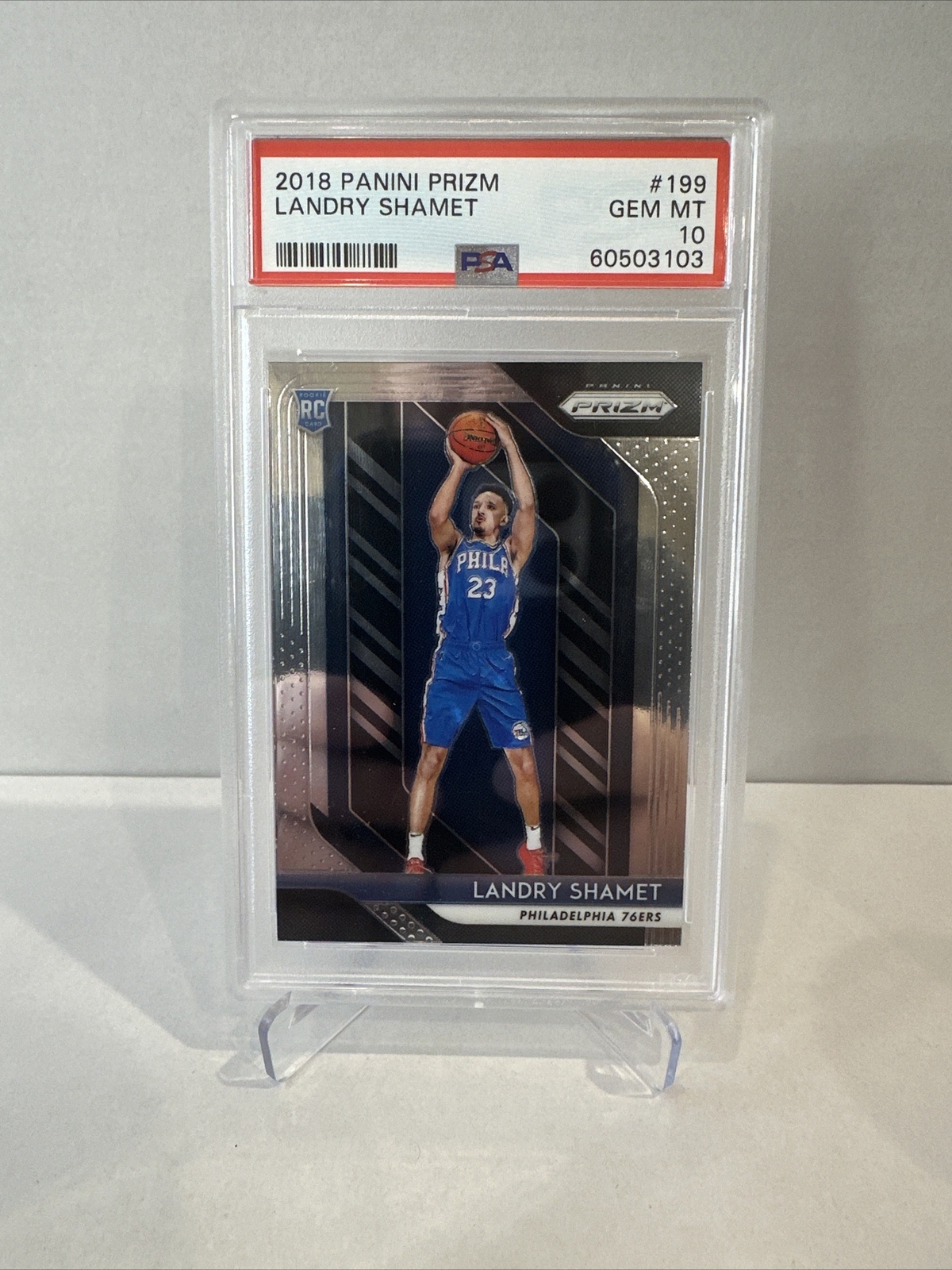 2018-19 Prizm🔥🔥🔥Landry Shamet🔥🔥🔥Rookie RC #199 PSA 10