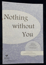 Nothing Without You 45757-1228-7 Arr. Williamson Sheet Music Stains 