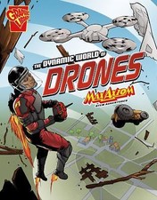 The Dynamic World of Drones: Max Axiom Stem Adventures by Bethea, Nikole Brooks