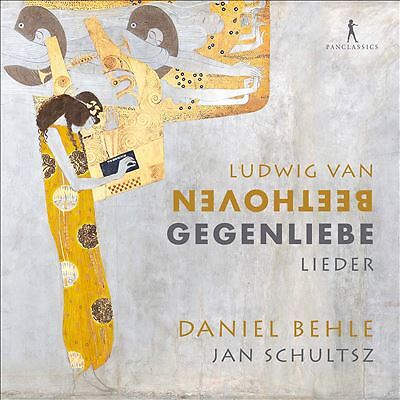 Beethoven: Gegenliebe Lieder by Daniel Behle / Jan Schultsz (CD, 2022)