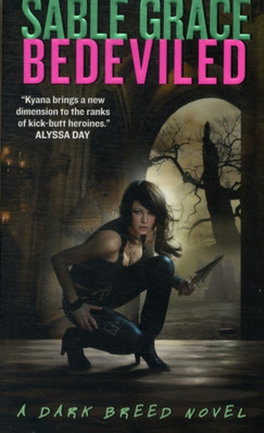 Bedeviled : A Dark Breed Novel Mass Market Paperbound Sable Grace