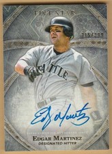 2014 TOPPS FIVE STAR EDGAR MARTINEZ CERTIFIED AUTO AUTOGRAPH CARD S/N 215/399
