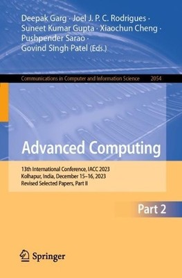 Advanced Computing by Deepak Garg, Joel J. P. C. Rodrigues, S... - 9783031567025