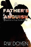 R. W. Doyen | A Father's Anguish | Taschenbuch | Englisch (2019) | New Edition