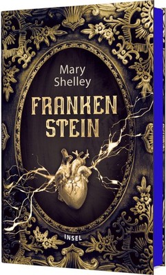 Mary Shelley Frankenstein oder Der moderne Prometheus