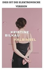 Halbinsel: Roman - Nominiert für den Preis d...