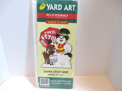 Yard Art Do It Yourself Wood Patterns SANTA STOP HERE - Christmas Decor Vintage