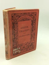GREEK TRAGEDY by J.T. Sheppard - 1934- Classical - Theatre - Greece - Literature