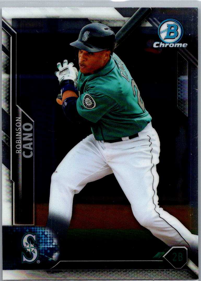 Robinson Cano #34 2016 Bowman Chrome Bowman Seattle Mariners
