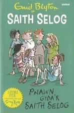 Saith Selog: Pnawn Gyda'r Saith Selog (Welsh Edition)
