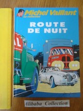 BD MICHEL VAILLANT LA COLLECTION  GRATON  **  4 ROUTE DE NUIT **