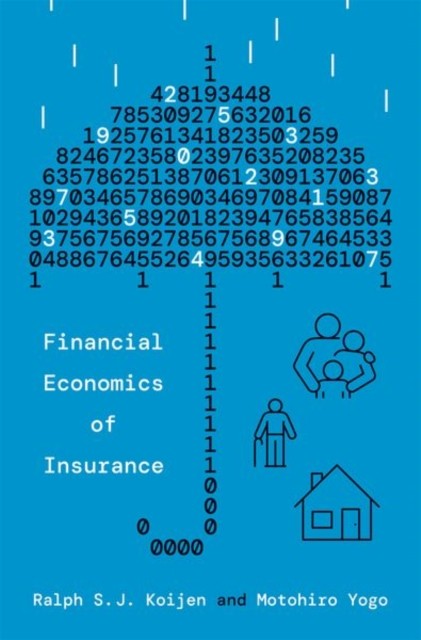 Financial Economics of Insurance by Motohiro Yogo (Hardback Book)