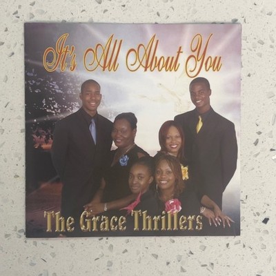 The Grace Thrillers   It's All About You CD 2006 Reggae Gospel VP Records