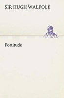 Hugh Walpole | Fortitude | Taschenbuch | Englisch (2013) | 524 S.