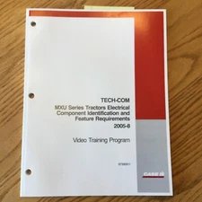 Case International IH TECH-COM MXU TRACTOR ELECTRICAL COMPONENTS ID GUIDE MANUAL