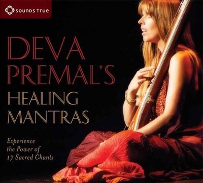 Deva Premal's Healing Mantras: Experience the Power of 17 Sacred 