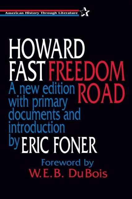 Freedom Road by Howard Fast PAPERBACK 9781563244407