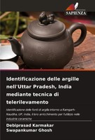 Debiprasad Karmakar (U. A.) | Identificazione Delle Argille Nell'uttar...