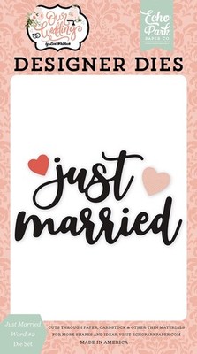 Echo Park Paper OUR WEDDING Just Married Word #2 Die Set (OW224041)