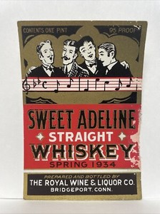 The Royal Wine & Liquor Co. Bridgeport, CT Sweet Adeline Straight Whiskey Label