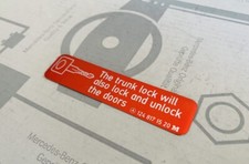 /762/ Orig. Mercedes-Benz Aufkleber Hinweisschild Kofferraum Schloss W124 W140