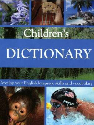 CHILDRENS ILLUSTRATED DICTIONARY - Hardcover By Parragon Books - VERY GOOD